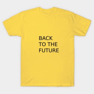 back to the future T-Shirt